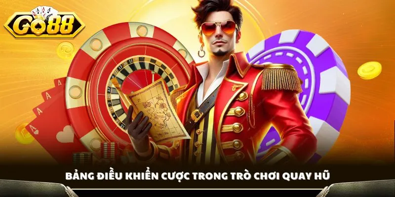 Bảng điều khiển cược trong trò chơi quay hũ